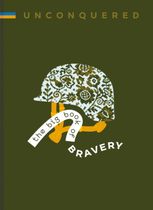 UNCONQUERED. The big book og bravery