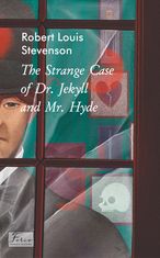The Strange Case of Dr. Jekyll and Mr. Hyde