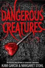 Dangerous Creatures. Book 1