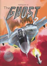 The Ghost of Kyiv. Book 2