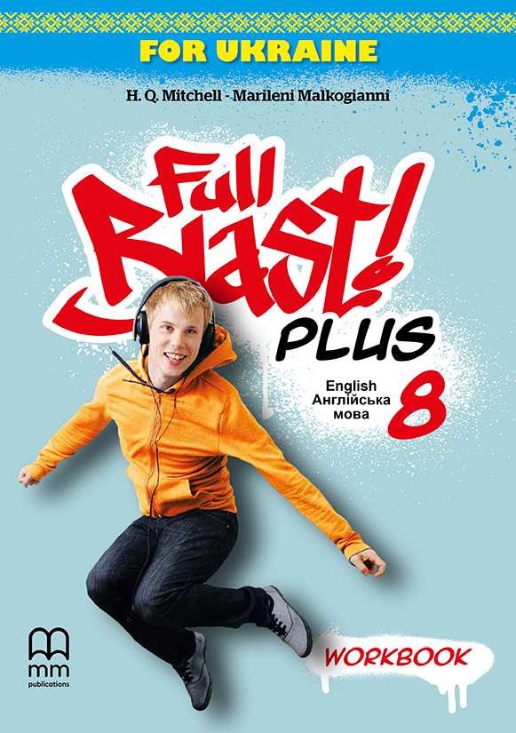Підручник з англійської мови Full Blast Plus for Ukraine НУШ 8 Workbook