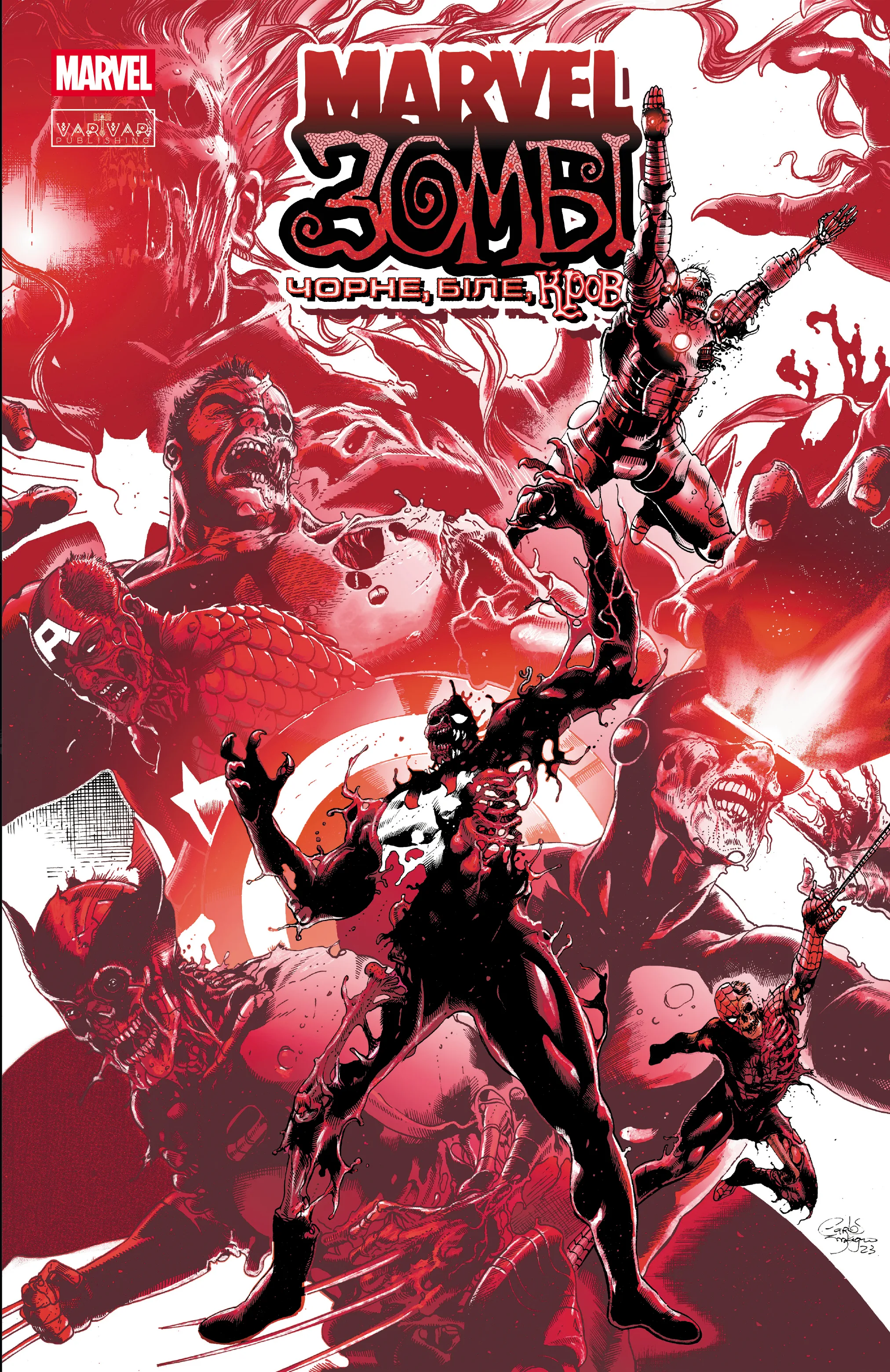 Marvel Зомбі: Чорне, Біле, Кров. Випуск 1. Аллен Ешлі, Енніс Ґарт, Сеґура Алекс