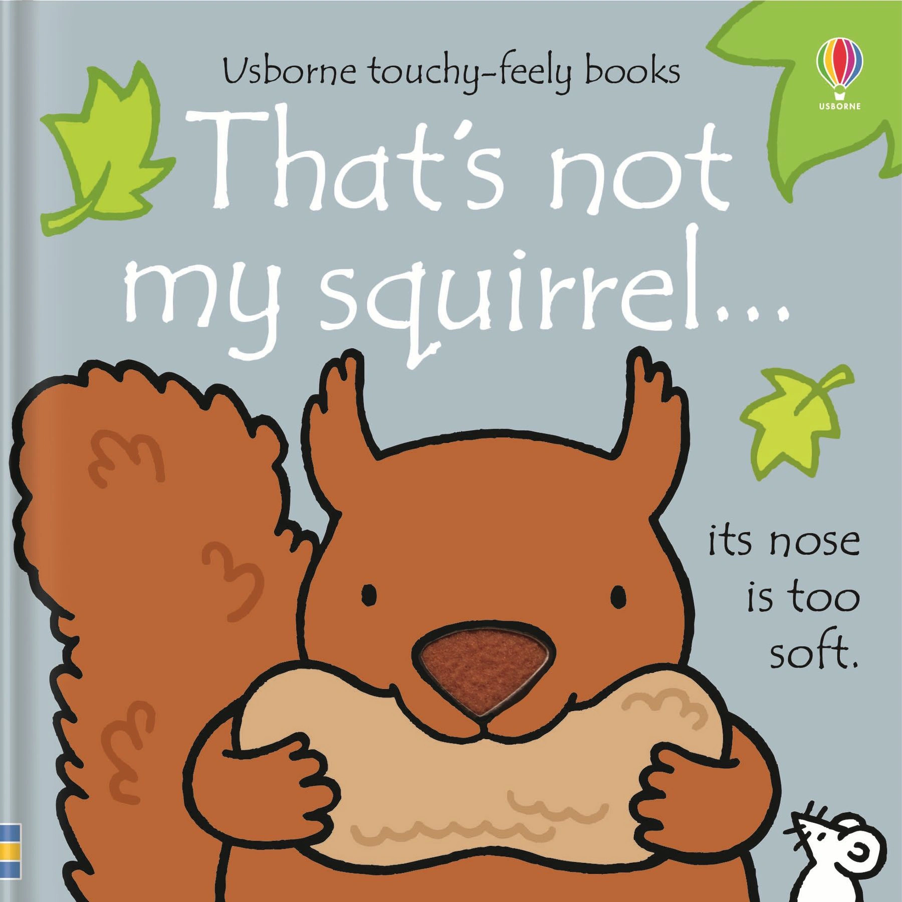 Touchy-Feely Books: That's Not My Squirrel