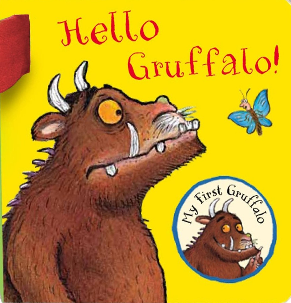 My First Gruffalo. Hello Gruffalo!
