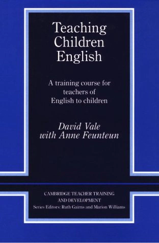 Teaching Children English. An Activity Based Training Course