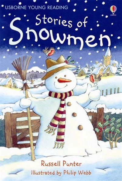 Young Reading 1: Stories of Snowmen