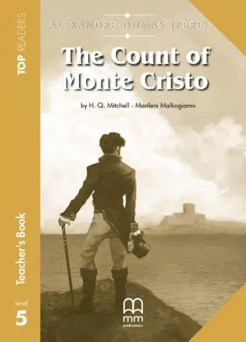 Top Readers 5: The Count of Monte Cristo Upper-Intermediate Teacher's Book Pack