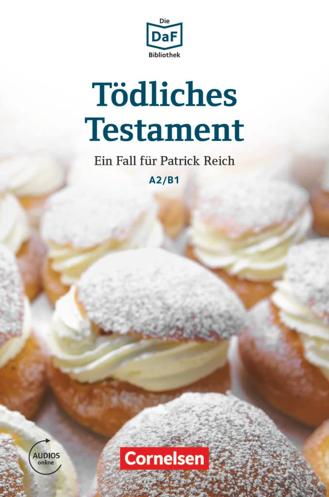 Die DaF-Bibliothek: A2/B1 Tödliches Testament Mit Audios-Online