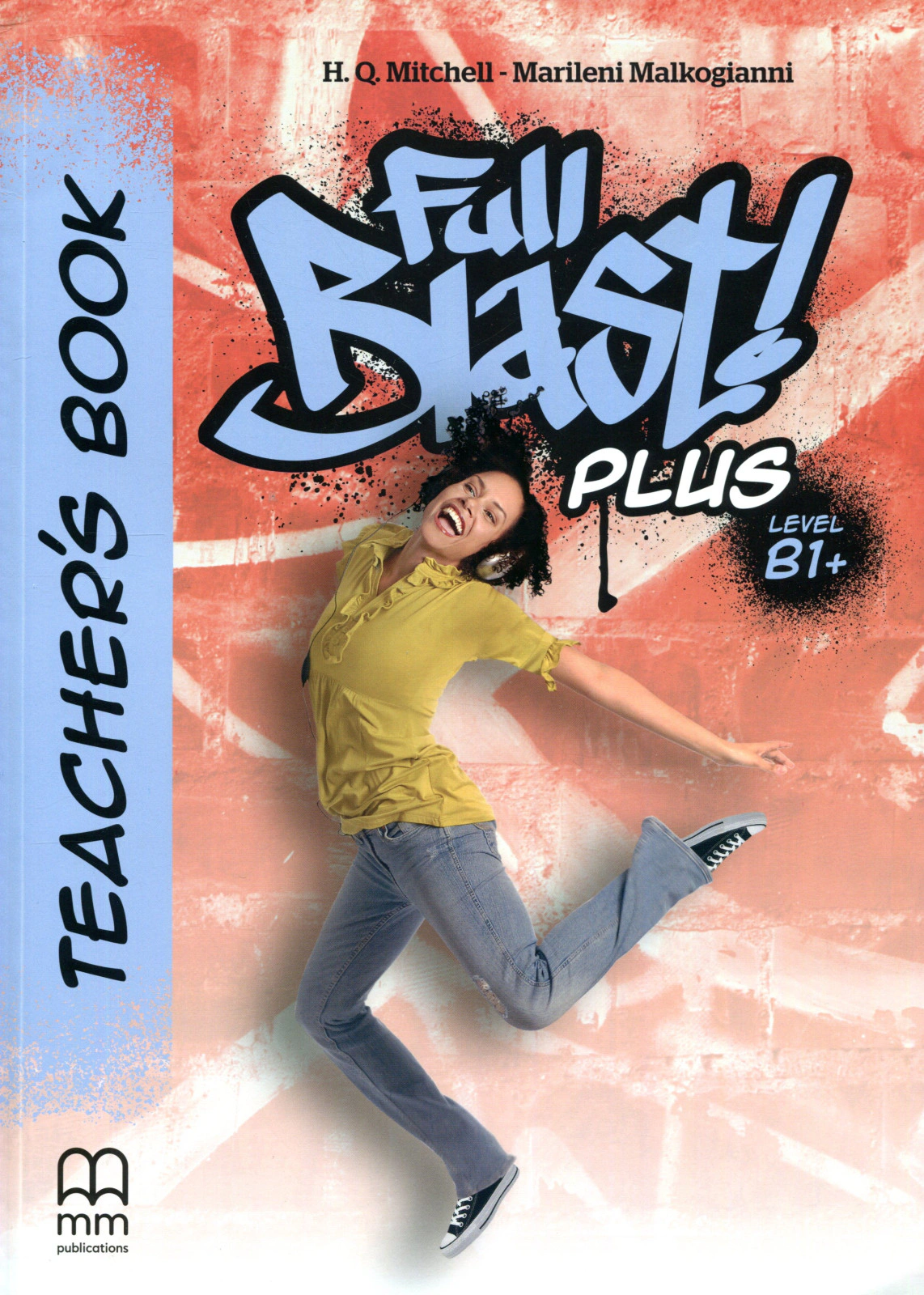 Full Blast! Plus B1+ Teacher’s Book