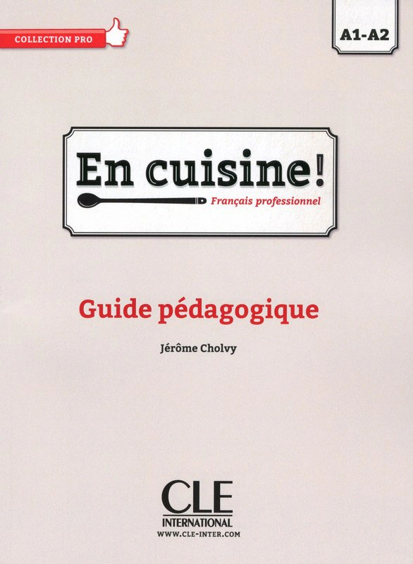 En Cuisine! A1-A2 Guide pédagogique