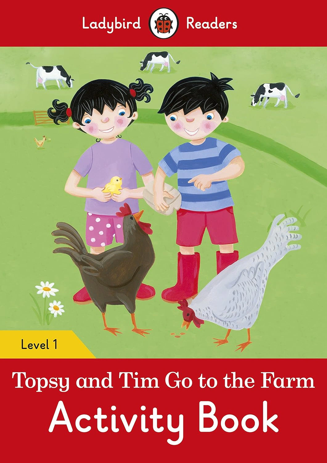 Ladybird Readers 1 Topsy and Tim. Go to the Farm Activity Book