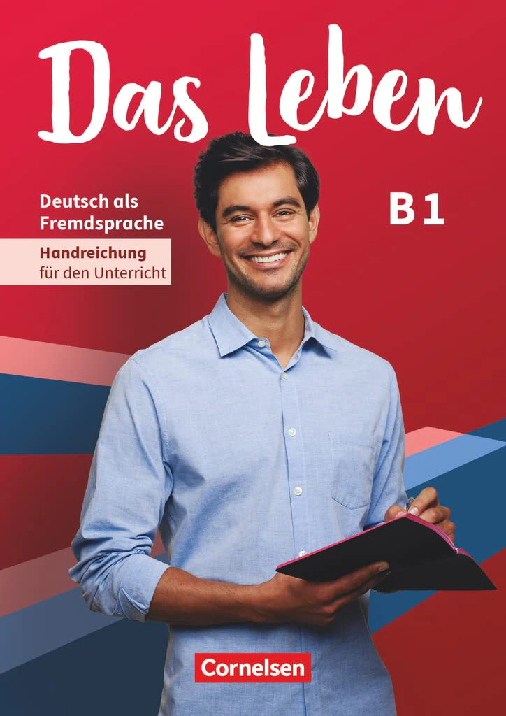 Das Leben B1 Handreichungen für den Unterricht