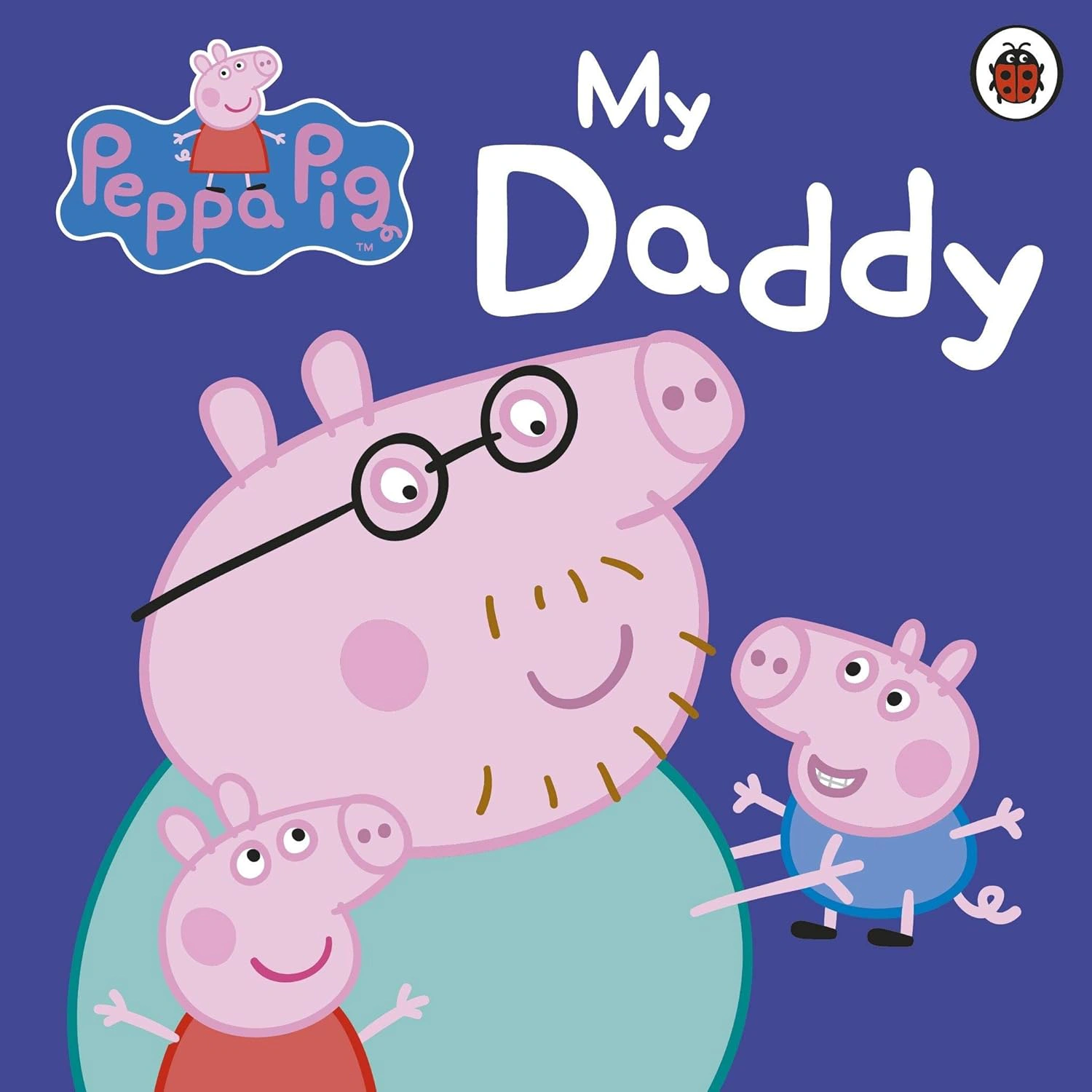 Peppa Pig. My Daddy
