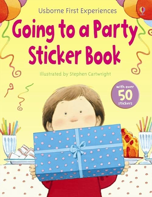 First Experiences. Going to a Party Sticker Book