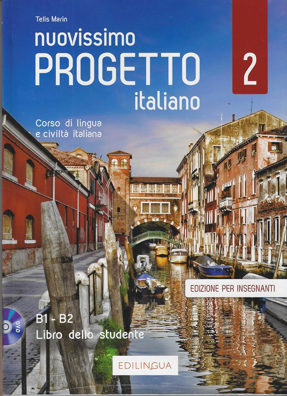 Progetto Italiano Nuovissimo 2 (B1-B2) Libro dell’insegnante + DVD