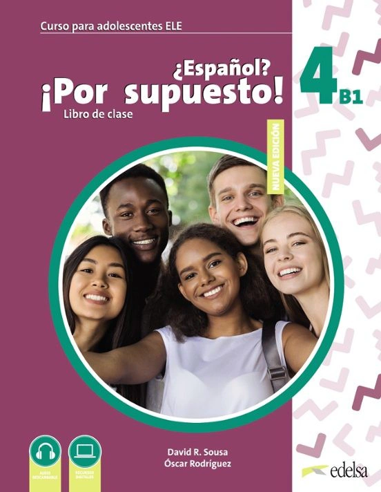 Espanol Por supuesto Nuevo 4 (B1). Libro Del Alumno