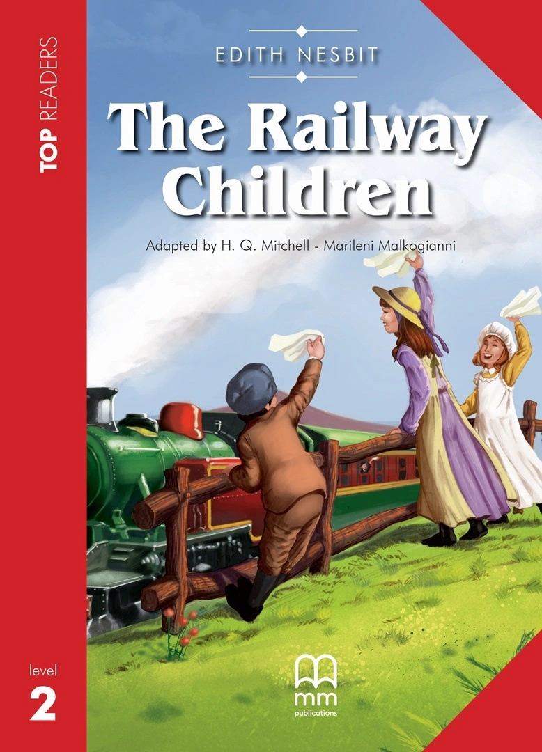 Top Readers 2: The Railway Children Elementary Book with Glossary
