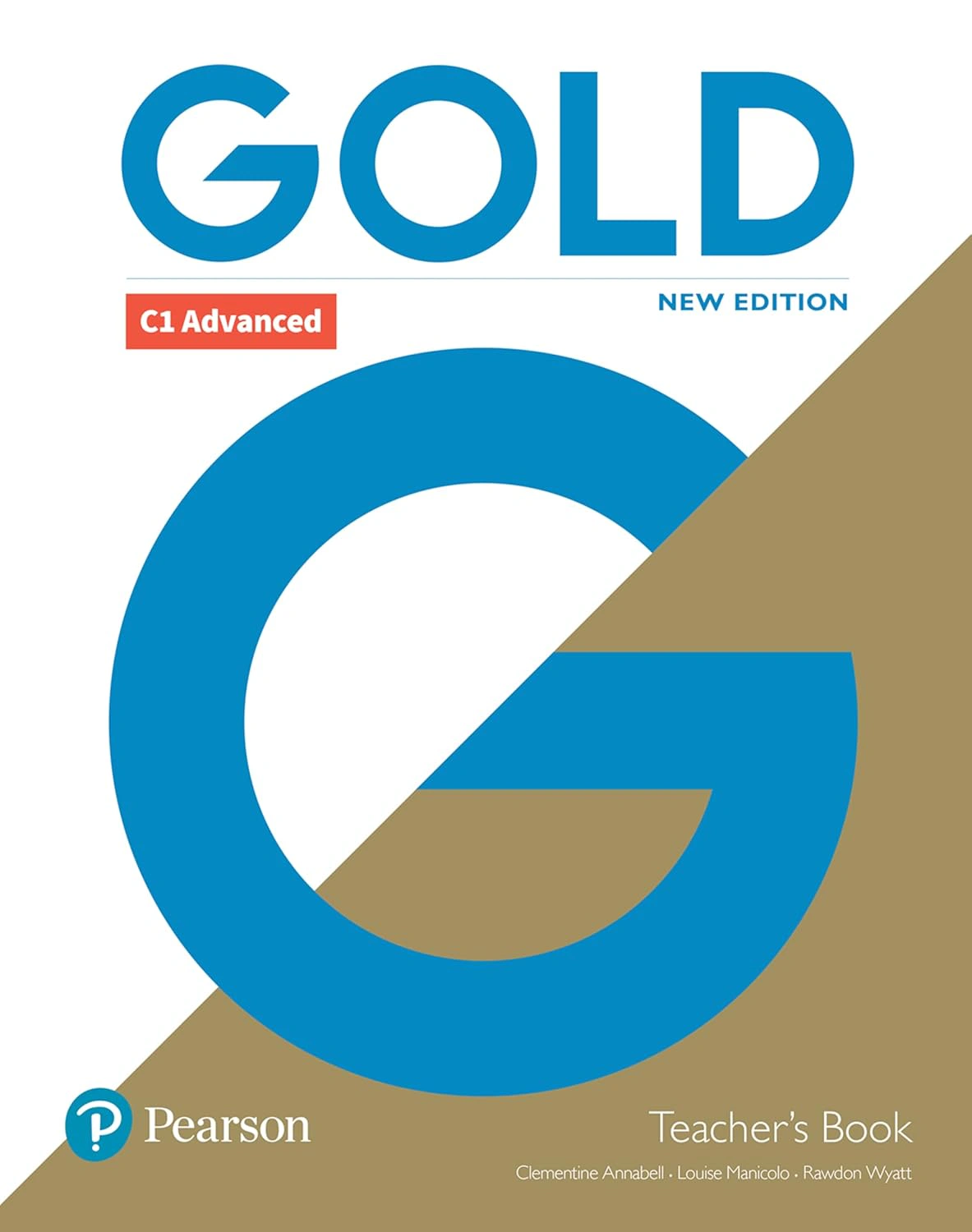 Gold C1 Advanced Teacher's Book + DVD