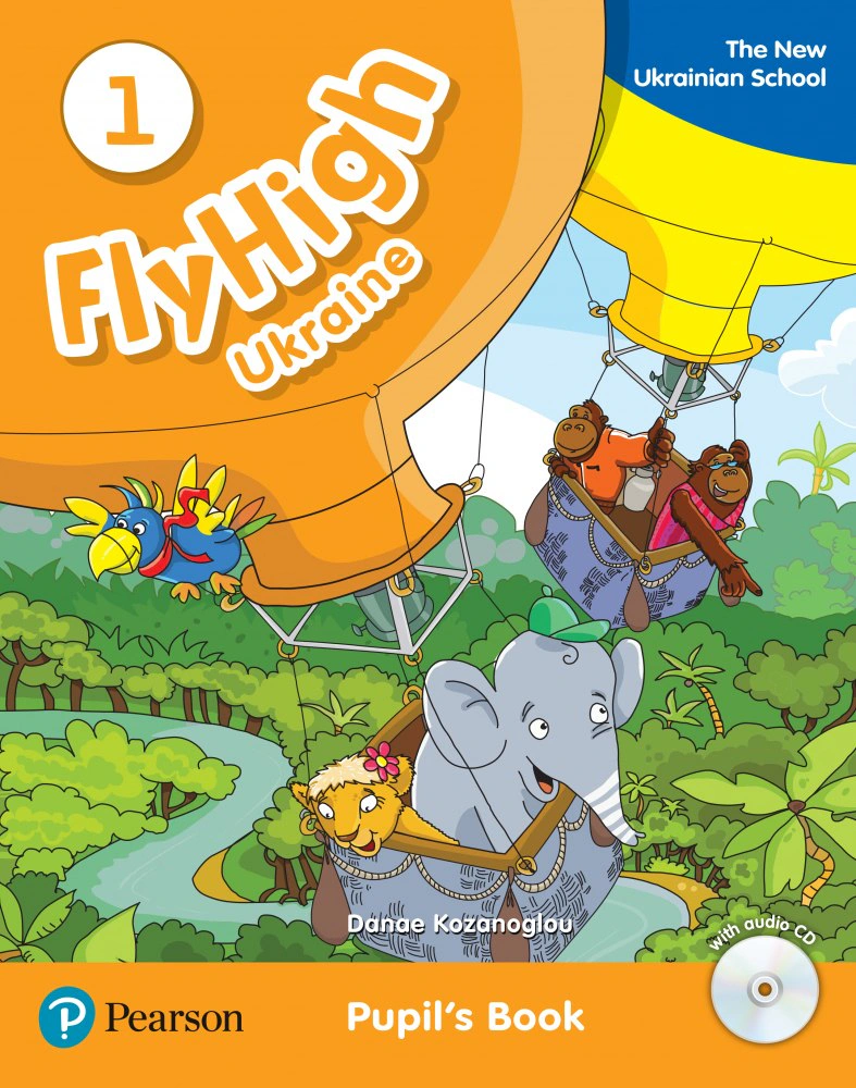 Fly High 1 Ukraine Pupil's Book