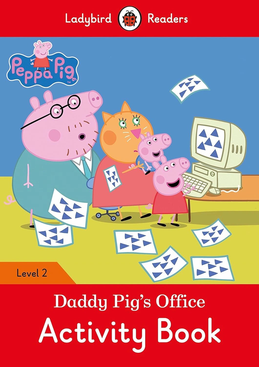 Ladybird Readers 2 Peppa Pig. Daddy Pig's Office Activity Book