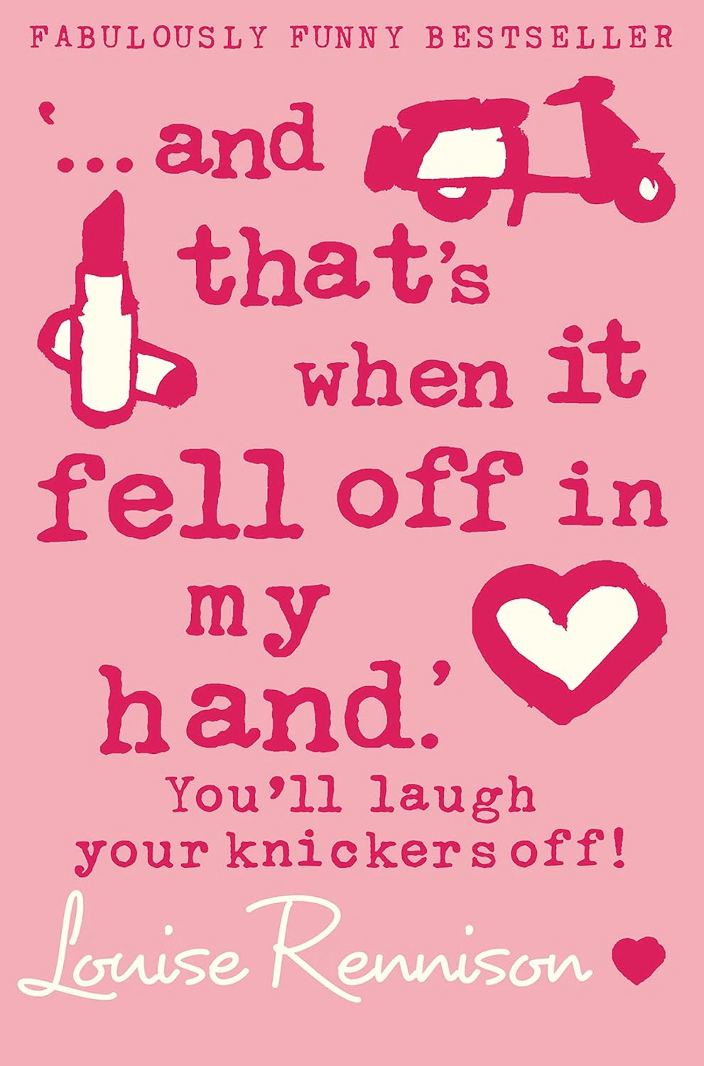 Confessions of Georgia Nicolson ...and That's When it Fell Off in My Hand. Book 5