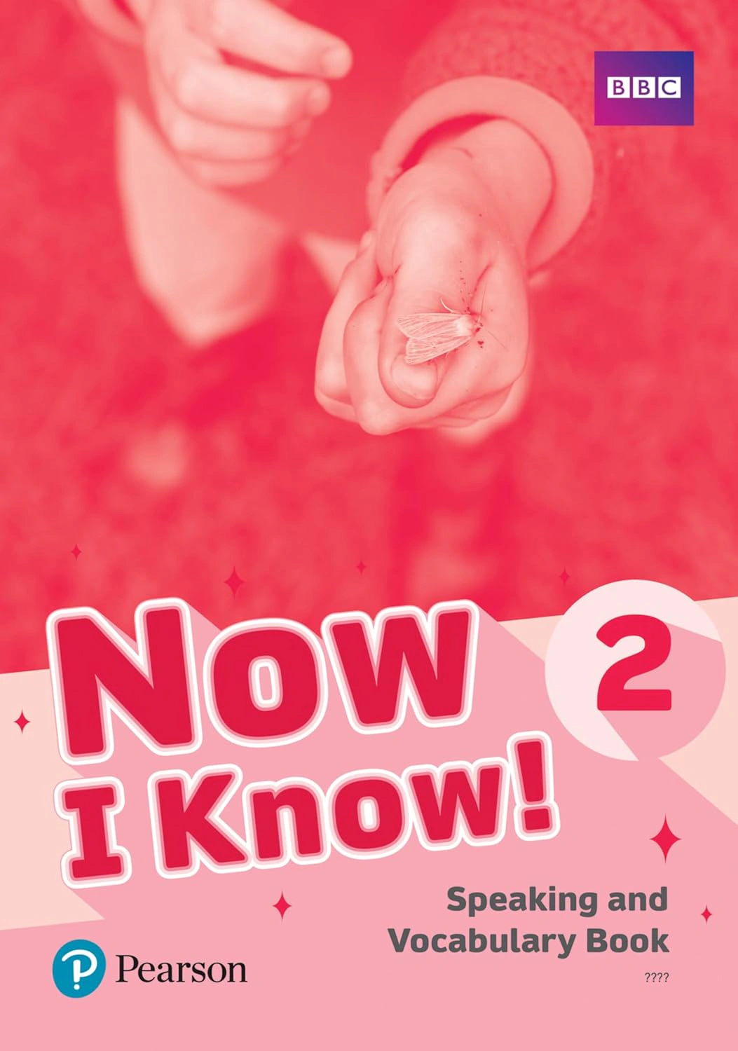 Now I Know. Level 2. Speaking and Vocabulary Book
