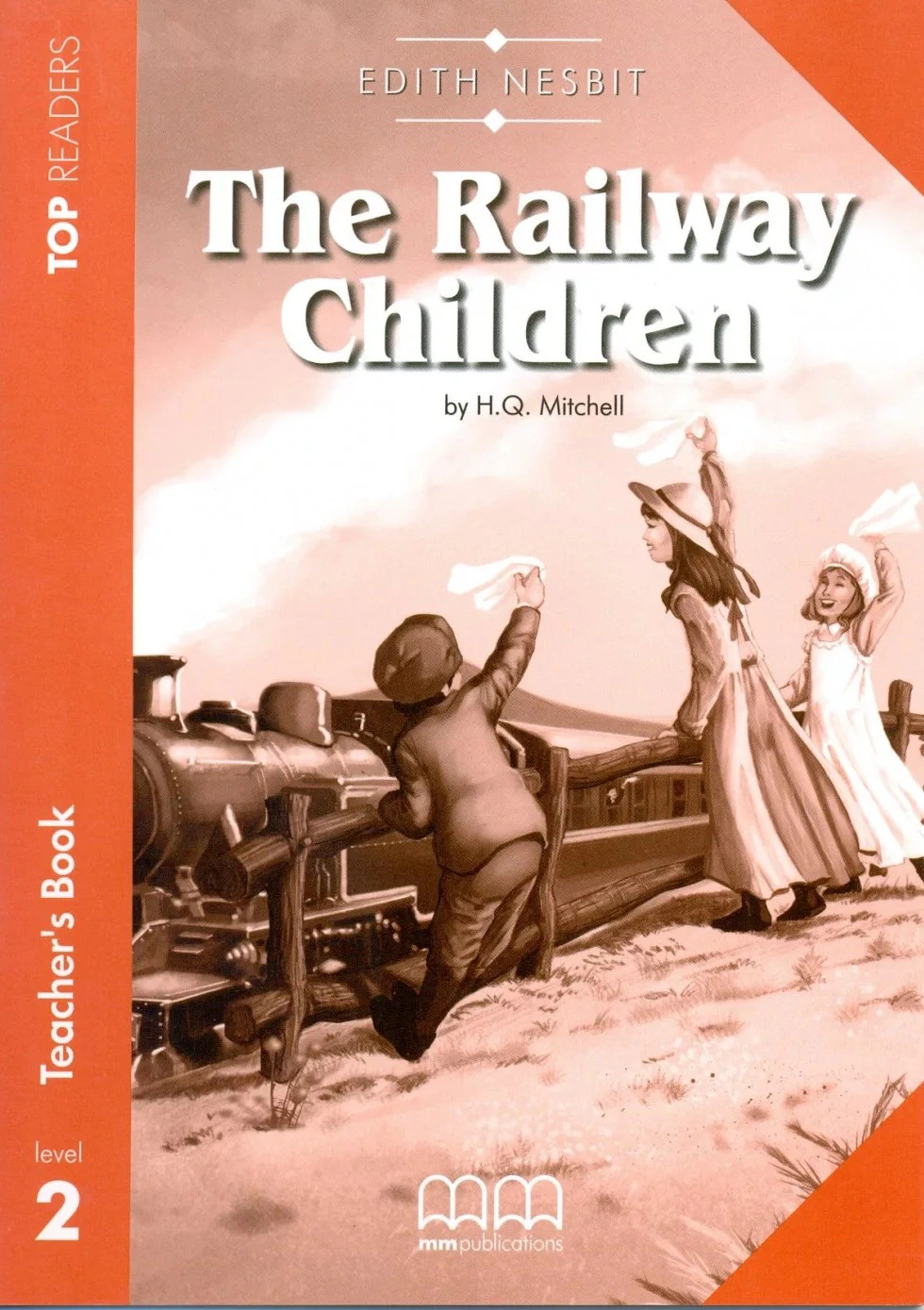 Top Readers 2: The Railway Children Elementary Teacher's Book