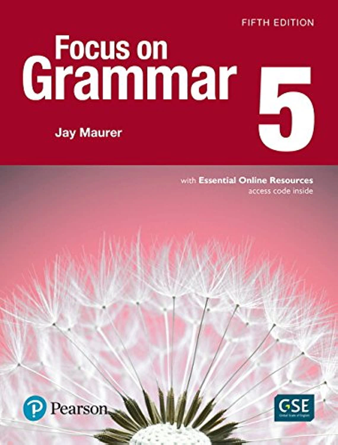 Focus on Grammar 5th Edition Student Book with Essential Online Resources