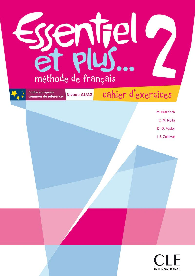 Essentiel et plus... 2 A1/A2 Cahier d'exercices