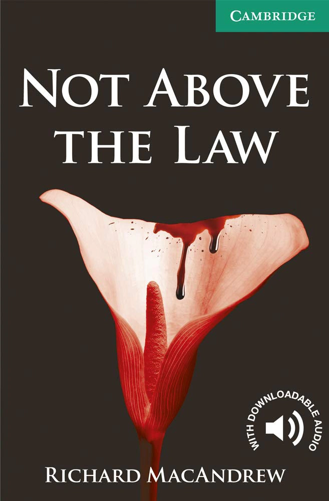 Not Above the Law: Book with Audio CDs