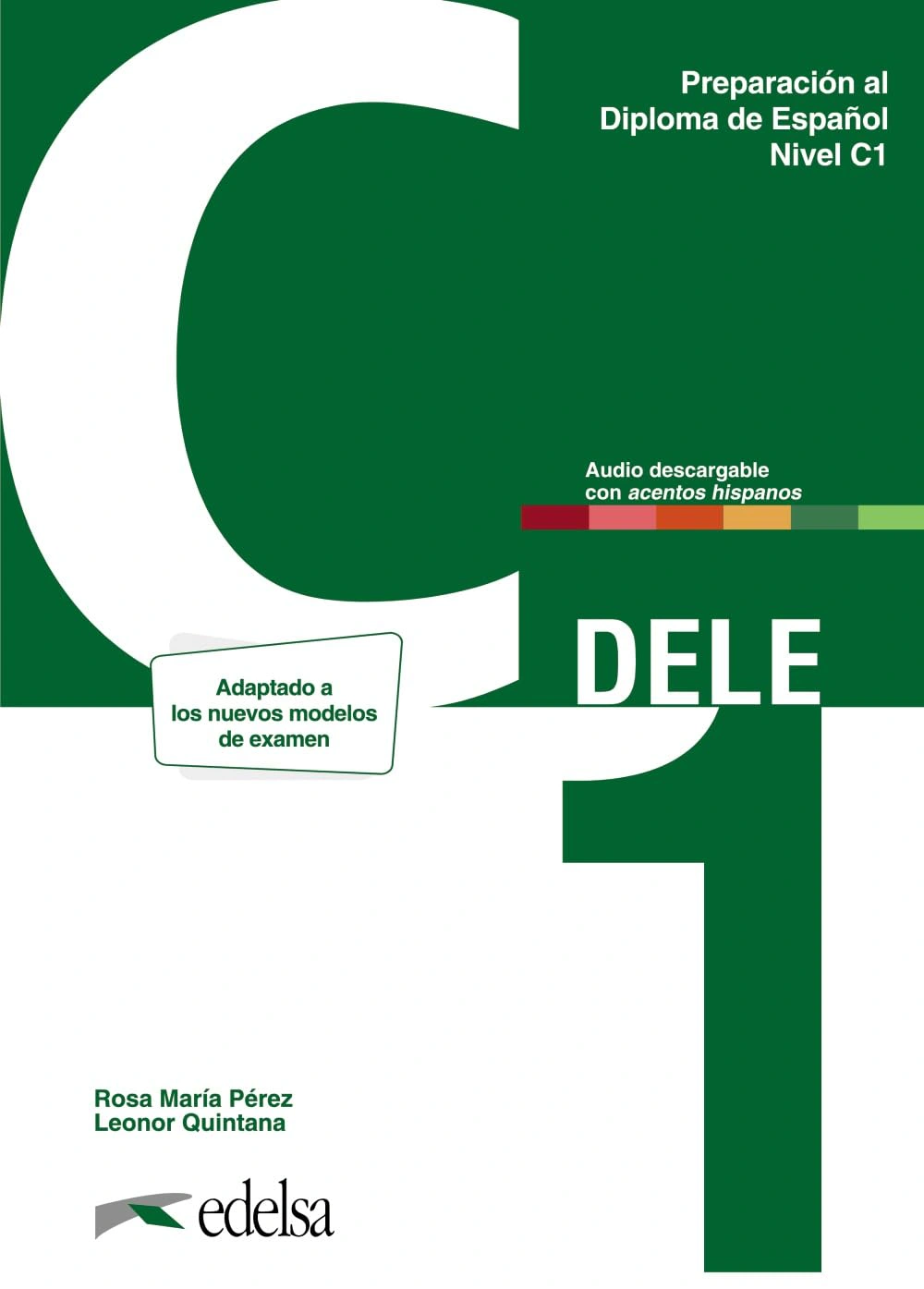 Preparación al DELE C1. Libro del alumno + audio descargable