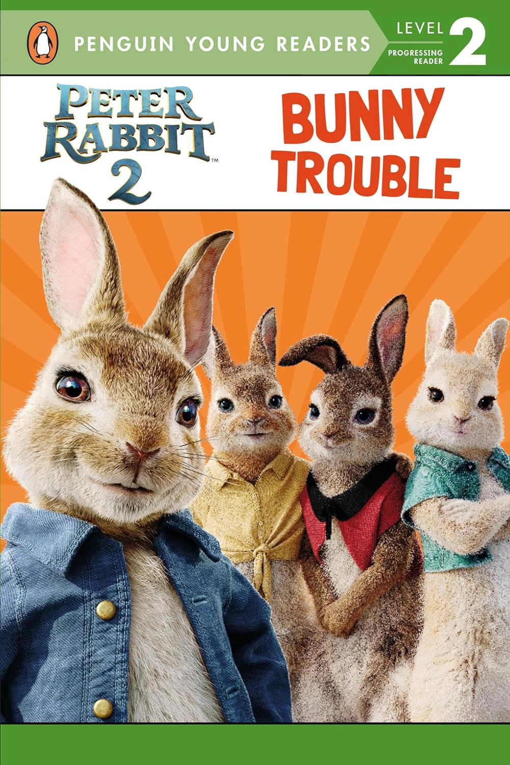 Peter Rabbit 2 Reader. Bunny Trouble