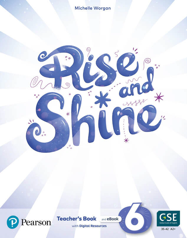 Rise and Shine Level 6 Teacher’s book + Digital Resources