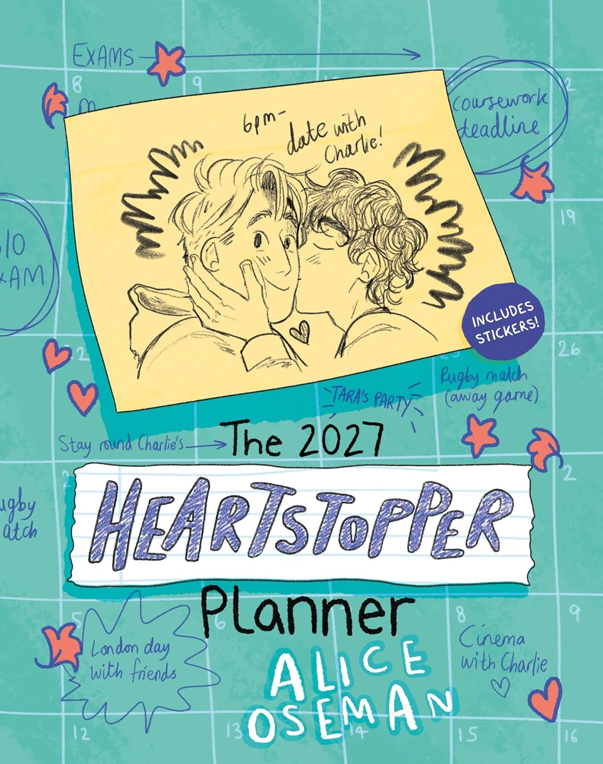 The Heartstopper Planner 2027. With art by Alice Oseman, and bonus stickers!