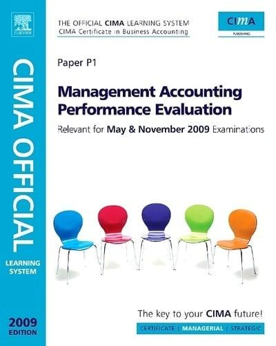 Management Accounting Performance Evaluation. Learning System. Paper P1