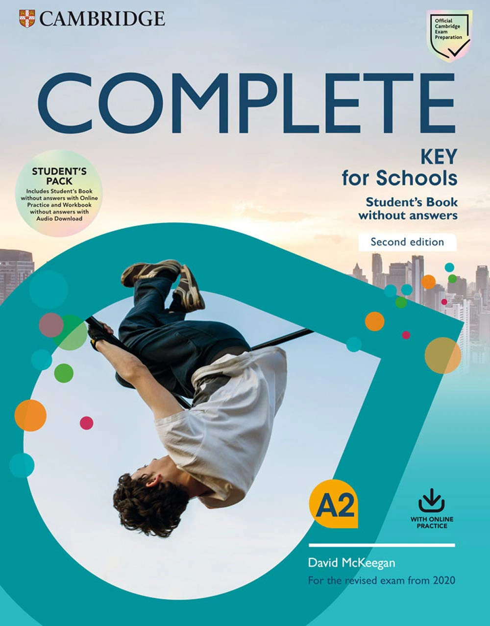 Complete Key for Schools. Second Edition. Student's Book. Without Answers