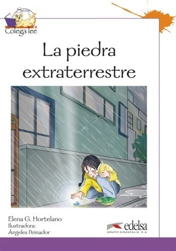 La piegra extraterrestre. Colega Lee 3