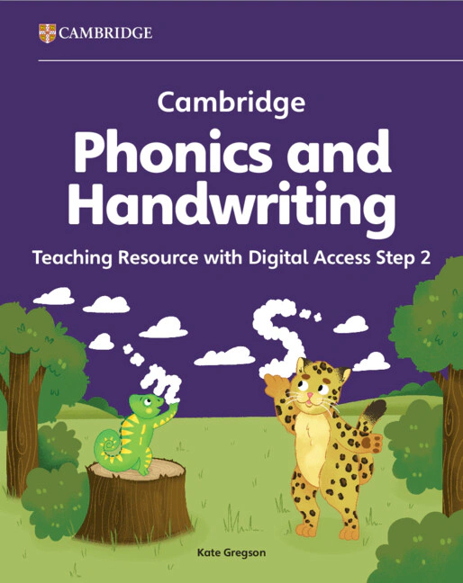 Cambridge Phonics and Handwriting. Step 2. Teaching Resource with Digital Access