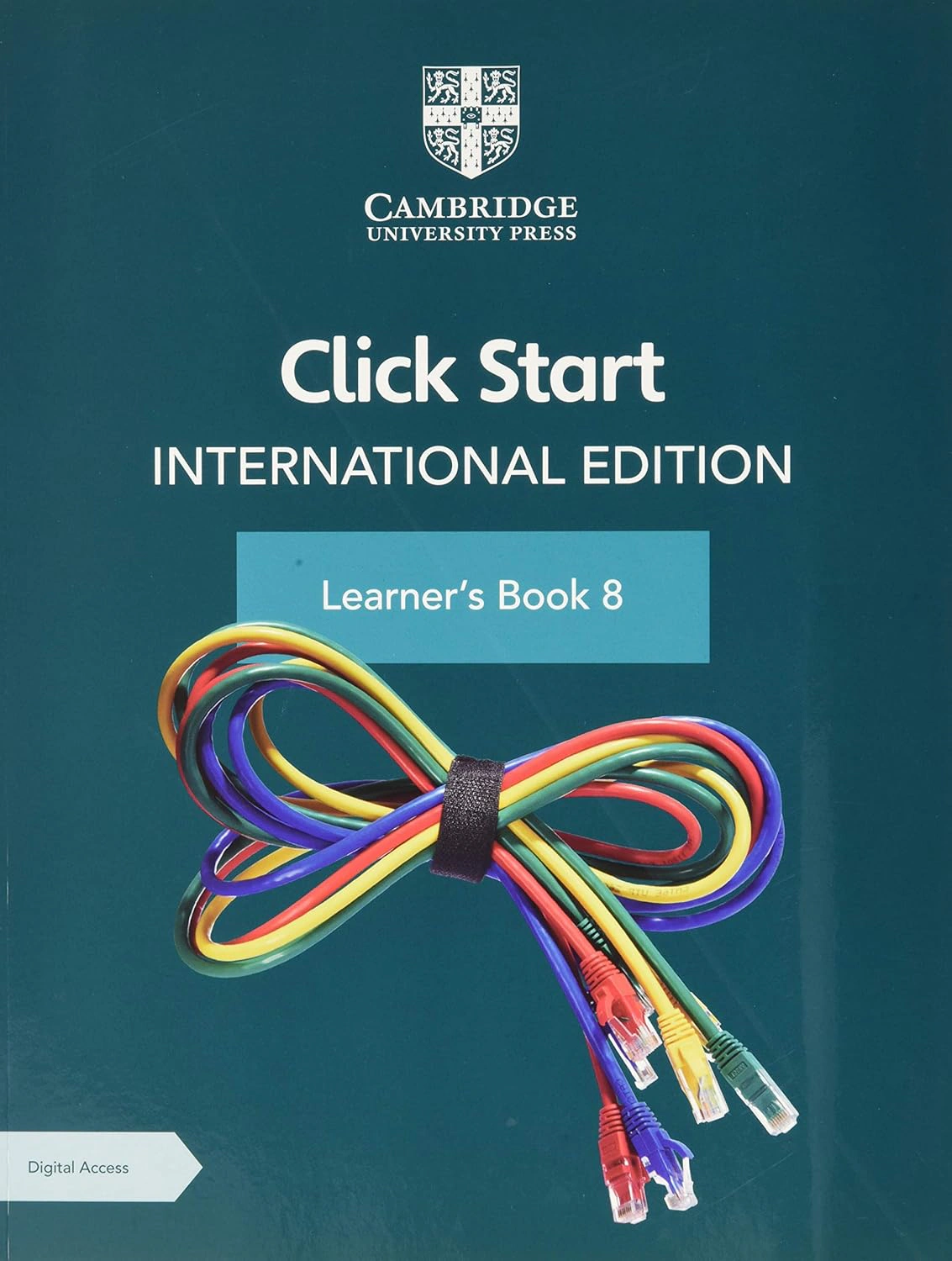 Click Start. International Edition Learner's Book 8 with Digital Access (1 Year)