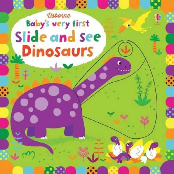 Slide and See. Dinosaurs
