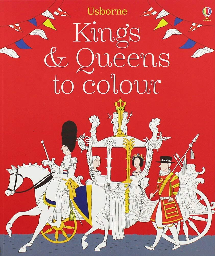 Colouring Book: Kings and Queens to Colour