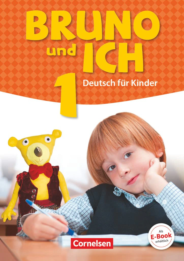 Bruno und ich 1 Schülerbuch mit Audios online