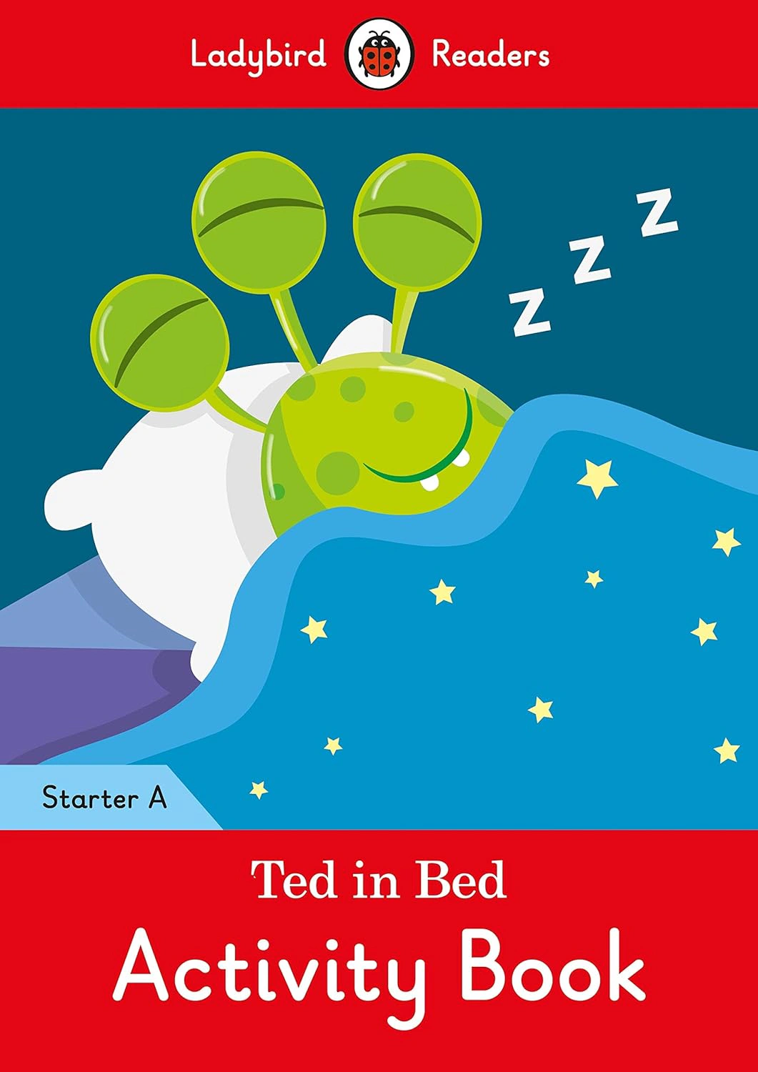 Ladybird Readers Starter A Ted in Bed Activity Book