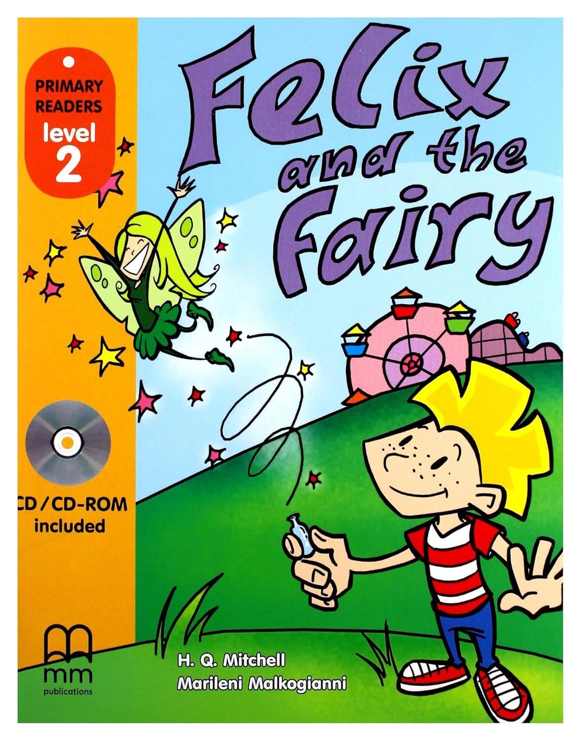 Primary Readers 2: Felix and the Fairy with CD-ROM