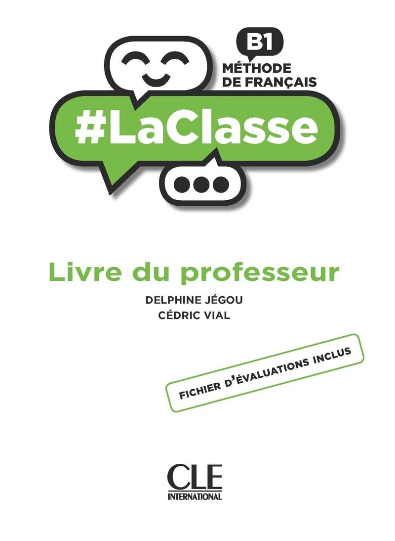 LaClasse - Niveau B1 - Guide pédagogique