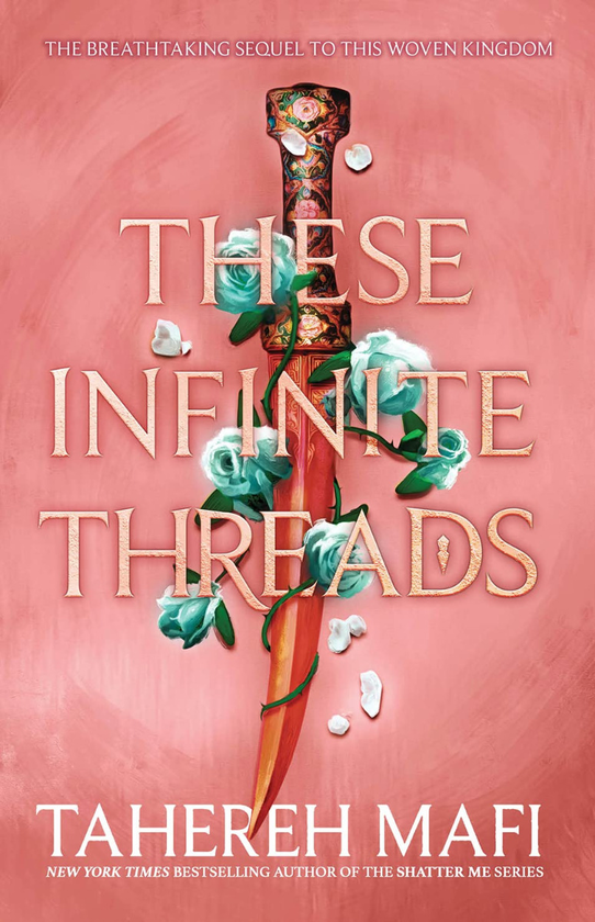 This Woven Kingdom. THESE INFINITE THREADS