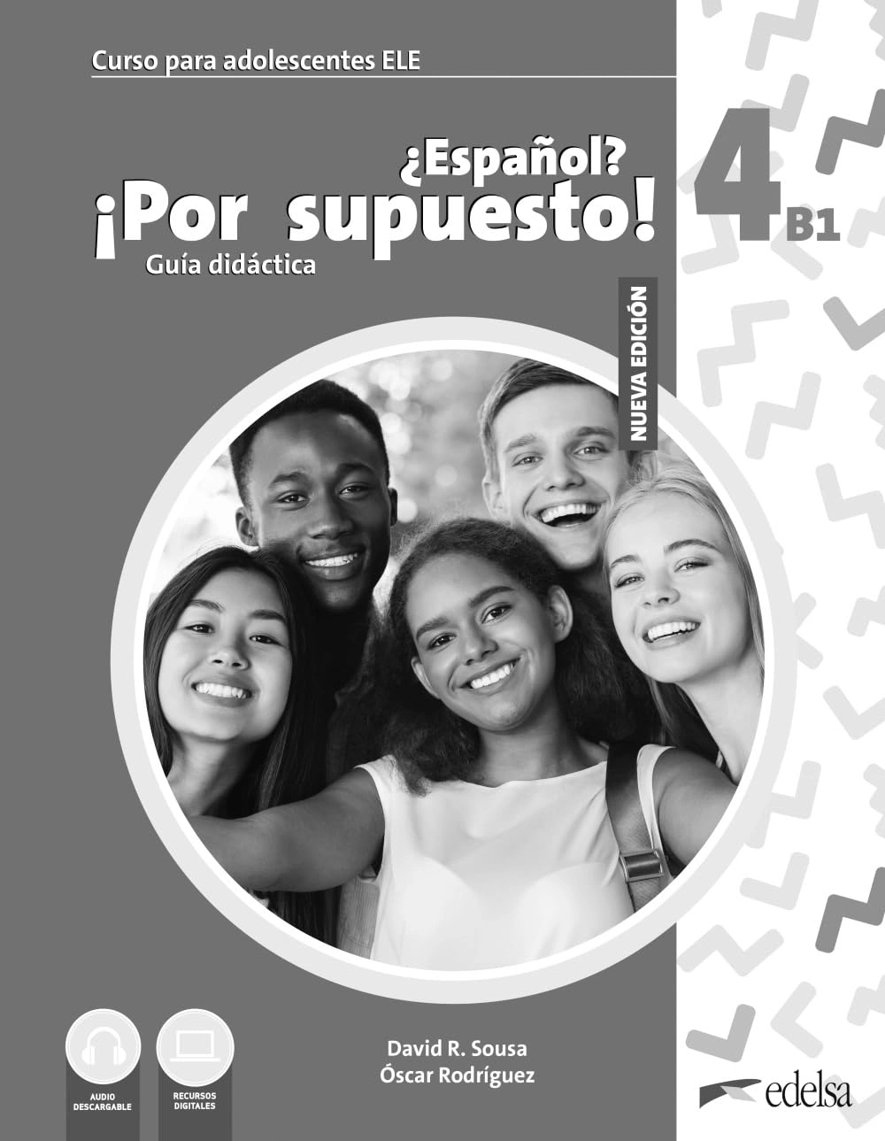 Espanol Por supuesto 4 (B1). Guía didáctica