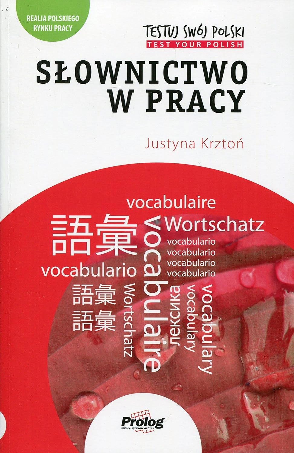 Testuj Swoj Polski Slownictwo w pracy