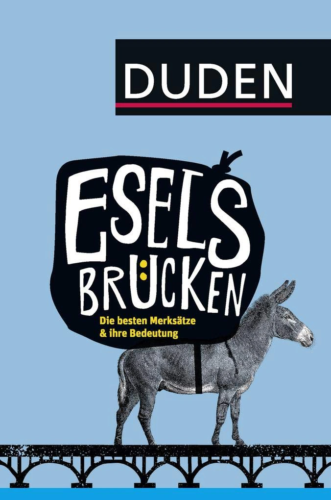 Eselsbrücken: Die besten Merksätze und ihre Bedeutung