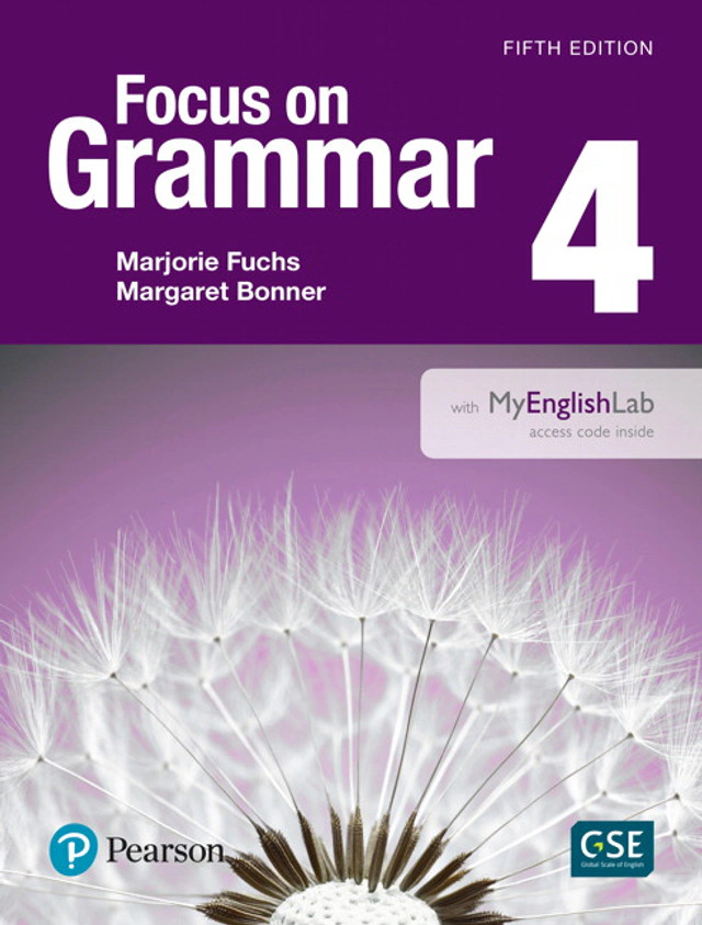 Focus on Grammar 4 with Essential Online Resources 5th Edition